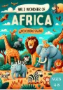 Wild Wonders of Africa Colouring Book
